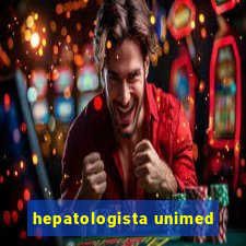 hepatologista unimed